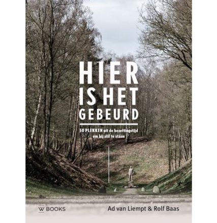 Hier is het gebeurd - boek oorlog